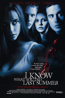 第一吃瓜《我知道你去年夏天干了什么 I Know What You Did Last Summer》免费在线观看