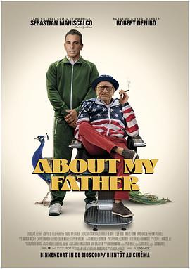 第一吃瓜网《关于我的父亲 About My Father》免费在线观看